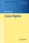 [Undergraduate Texts in Mathematics 01] • Linear Algebra